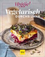 ISBN 9783833890895: Vegetarisch durchs Jahr - Rezepte, die glücklich machen