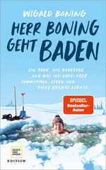 ISBN 9783833891649: Herr Boning geht baden - Ein Jahr, 365 Badetage und was ich dabei über Schwimmen, Leben und tolle Hechte lernte