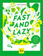 ISBN 9783833893520: Fast & Lazy