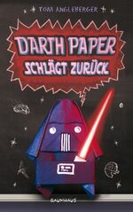 ISBN 9783833900754: Darth Paper schlägt zurück - Band 2. Ein Origami-Yoda-Roman