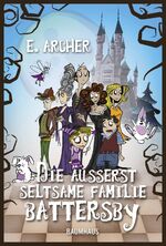 ISBN 9783833900990: Die äußerst seltsame Familie Battersby