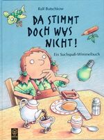 ISBN 9783833903007: Da stimmt doch was nicht! - Ein Suchspaß- Wimmelbuch. Mit Widmung und Handzeichnung des Autors