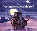 ISBN 9783833904035: Die Weihnachtsgeschichte?