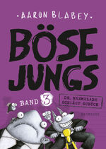 ISBN 9783833905827: Böse Jungs - Dr. Marmelade schlägt zurück (Band 3) – Cooler Comic-Roman ab 8