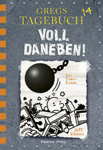 ISBN 9783833906077: Gregs Tagebuch 14 - Voll daneben!