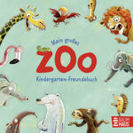 ISBN 9783833909573: Mein großes Zoo Kindergarten-Freundebuch - Ein Album für die allerersten Freund:innen mit viel Platz zum Eintragen