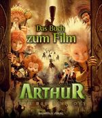 ISBN 9783833935817: Arthur und die Minimoys - Der Film