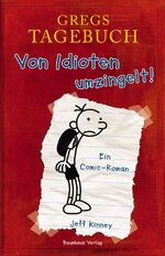 ISBN 9783833936326: Gregs Tagebuch - Von Idioten umzingelt!: Ein Comic-Roman