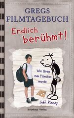 ISBN 9783833936395: Gregs Filmtagebuch - Endlich berühmt! - Wie Greg zum Filmstar wurde