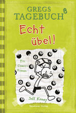 Jeff Kinney: Gregs Tagebuch 8 - Echt übe