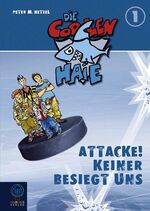 ISBN 9783833938054: Attacke! Keiner besiegt uns! – Die coolen Haie Bd. 1