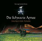 ISBN 9783833950148: Die schwarze Armee - Das Reich der Träume