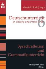 ISBN 9783834005052: Sprachreflexion und Grammatikunterricht