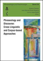 ISBN 9783834010698: Phraseology and Discourse: Cross Linguistic and Corpus-based Approaches