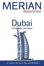 ISBN 9783834201348: Merian Reiseführer: Dubai - V.A. Emirate und Oman