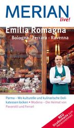 ISBN 9783834203175: MERIAN live! Reiseführer Emilia Romagna Bologna Ferrara Ravenna