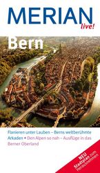 Bern und das Berner Oberland