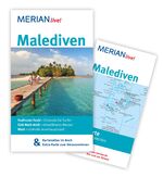 ISBN 9783834208248: MERIAN live! Reiseführer Malediven: Mit Kartenatlas im Buch und Extra-Karte zum Herausnehmen