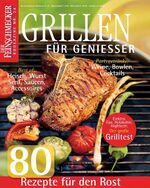 ISBN 9783834210548: DER FEINSCHMECKER Grillen für Genießer - 80 Rezepte für den Rost