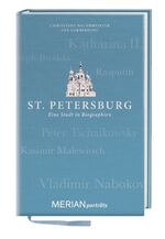 ISBN 9783834214485: St. Petersburg. Eine Stadt in Biographien – MERIAN porträts