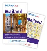 ISBN 9783834214614: MERIAN live! Reiseführer Mailand – MERIAN live! - Mit Kartenatlas im Buch und Extra-Karte zum Herausnehmen