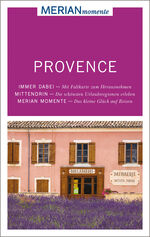 ISBN 9783834220448: MERIAN momente Reiseführer Provence – Mit Extra-Karte zum Herausnehmen