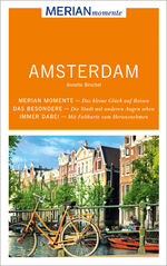 ISBN 9783834224446: MERIAN momente Reiseführer Amsterdam - Mit Extra-Karte zum Herausnehmen