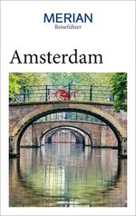 ISBN 9783834230898: MERIAN Reiseführer Amsterdam - Mit Extra-Karte zum Herausnehmen