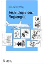 ISBN 9783834330611: Technologie des Flugzeuges