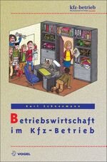 ISBN 9783834331601: Betriebswirtschaft im Kfz-Betrieb