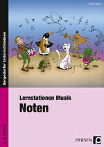 ISBN 9783834433114: Lernstationen Musik: Noten | 2. bis 4. Klasse | Nicole Weber | Taschenbuch | Bergedorfer Unterrichtsideen | Broschüre klebegebunden | 65 S. | Deutsch | 2020 | Persen Verlag | EAN 9783834433114