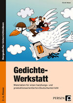 ISBN 9783834438478: Gedichte-Werkstatt / 2. - 4. Klasse. Materialien für einen handlungs- und produktionsorientierten Deutschunterricht