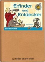 ISBN 9783834600028: Erfinder und Entdecker - Eine Werkstatt