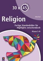 ISBN 9783834630537: 30 x 45 Minuten - Religion