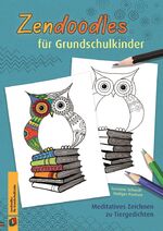 ISBN 9783834632111: Zendoodles für Grundschulkinder