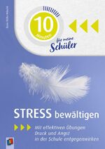 ISBN 9783834640475: 10 Minuten für meine Schüler - Stress bewältigen