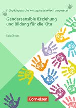 ISBN 9783834652706: Gendersensible Erziehung und Bildung für die Kita