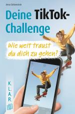 ISBN 9783834665072: Deine TikTok-Challenge - Wie weit traust du dich zu gehen?