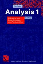 ISBN 9783834800886: Analysis 1: Differential- und Integralrechnung einer Veränderlichen (vieweg studium; Grundkurs Mathematik)