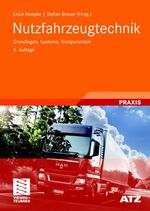 ISBN 9783834803740: Nutzfahrzeugtechnik - Grundlagen, Systeme, Komponenten