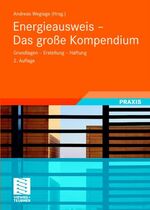 ISBN 9783834804433: Energieausweis - Das große Kompendium – Grundlagen - Erstellung - Haftung