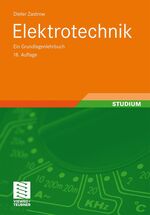 Dieter Zastrow: Elektrotechnik - Ein Gru Dieter Zastrow: Elektrotechnik - Ein Gru