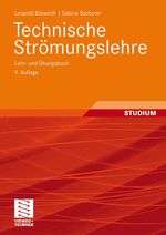 Technische Strömungslehre – Lehr- und Übungsbuch