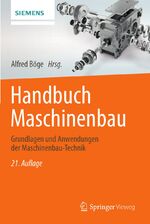 ISBN 9783834824783: Handbuch Maschinenbau - Grundlagen und Anwendungen der Maschinenbau-Technik