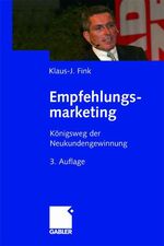 ISBN 9783834900050: Empfehlungsmarketing