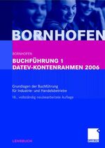 Buchführung 1 DATEV-Kontenrahmen 2006