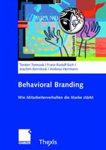 ISBN 9783834906342: Behavioral Branding