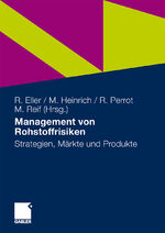 ISBN 9783834910974: Management von Rohstoffrisiken – Strategien, Märkte und Produkte