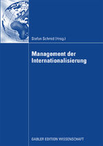 ISBN 9783834914675: Management der Internationalisierung – Festschrift für Prof. Dr. Michael Kutschker