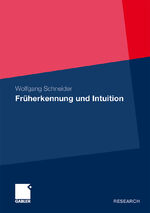 ISBN 9783834927873: Früherkennung und Intuition